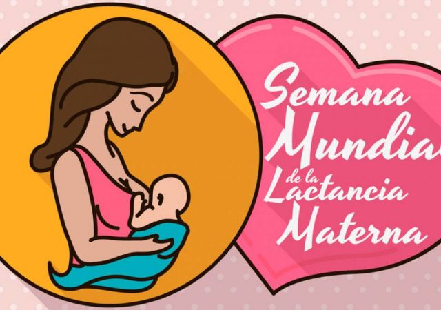 Relación de la Alimentación con la Lactancia (Semana Mundial de la Lactancia)